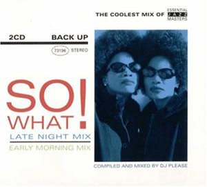 Buy So What! Late Night Mix, Early Morning Mix online at Discounted New and Used prices. Delivered to your door with Childrens Toyshop.com