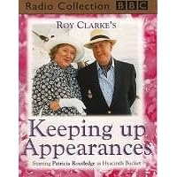 Keeping Up Appearances: Hyacinth Tees Off/Rural Retreat/Sea Fever (BBC Radio Collection)