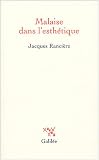 Revue Editions Galilée  / Malaise dans l'esthétique