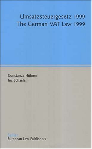 Umsatzsteuergesetz 1999; The German VAT Law 1999