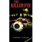 Click here to buy The Killer Eye.