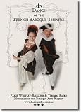 Dance of the French Baroque Theatre
