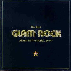 CD-Charts  Music : The Best Glam Rock Album in the World...Ever