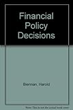 Financial policy decisions