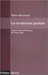 La rivoluzione perduta. Andrea Caffi...