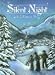 Books : Silent Night: A Christmas Story
