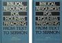 Biblical Resources For Holiness Preaching, 2-Vol. Set: From Text to Sermon