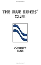 The Blue Riders\' Club