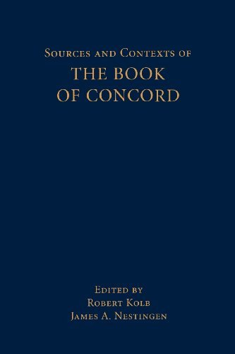 Sources and Contexts of The Book of Concord
