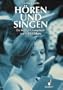 Horen und Singen: Ein Solfege-Ubungsbuch zur Gehorbildung (Bausteine fur Musikerziehung und Musikpflege : Schriftenreihe) (German Edition)