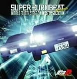 SUPER EUROBEAT presents 頭文字[イニシャル]D Fourth Stage D NON-STOP SELECTION