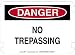 10 x 7 Standard Danger Signs- No Trespassing