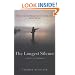 The Longest Silence: A Life in Fishing