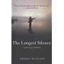 The Longest Silence: A Life in Fishing