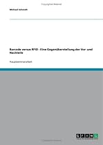 Barcode versus RFID - Eine Gegenüberstellung der Vor- und Nachteile