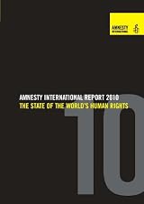 Amnesty International Report 2010: The State of the World's Human Rights