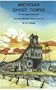 Michigan Ghost Towns: Of the Upper Peninsula (Michigan Ghost Towns III)