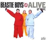 Alive - Beastie Boys