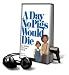 Day No Pigs Would Die, A - on Playaway (Audio CD)