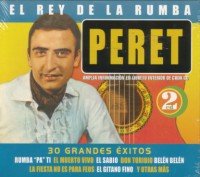 Peret - El Rey de la Rumba (King of the Rumba) - Zortam Music