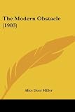 The Modern Obstacle (1903)