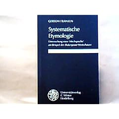 Systematische Etymologie: Untersuchung einer ,Mischsprache' am Beispiel des Shakespeare-Wortschatzes