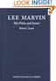 Lee Marvin: His Films and Career