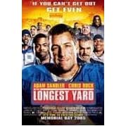 The Longest Yard [2005]