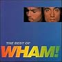 The Best of Wham!: If You Were There...