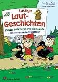 Lustige Laut-Geschichten: Kinder trainieren Problemlaute