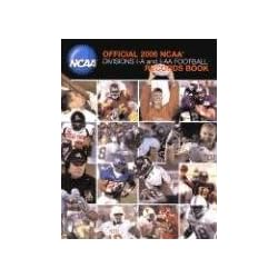 Official 2007 NCAA Football Records Book (Ncaa Division I Football Records Book)