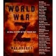 World War Z: An Oral History of the Zombie War