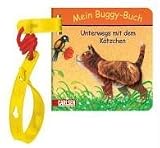 Mein Buggy-Buch. Unterwegs mit dem K�tzchen - Peter Kunstreich