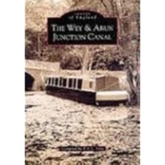 Wey and Arun Junction Canal (Archive Photographs: Images of England)