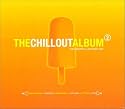 The Chillout Album, Vol. 2