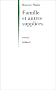 Familles et autres supplices