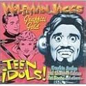 Wolfman Jack's - Teen Idols
