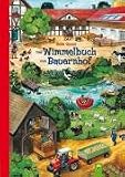 Das gro�e Wimmelbuch vom Bauernhof