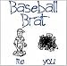 Baseball T-Shirts: Baseball Brat, White, Youth Small