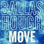 Move (as performed on Dancing with the Stars) Ballas Hough Band - CD Single on Hollywood Records 2009