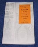 Character Is Capital: Success Manuals and Manhood in Gilded Age America