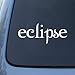 ECLIPSE - Twilight - Vinyl Car Decal Sticker #1847 | Vinyl Color: WHITE