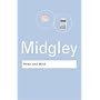 Heart and Mind: The Varieties of Moral Experience (Routledge Classics)