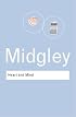 Heart and Mind: The Varieties of Moral Experience (Routledge Classics)