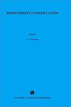 Biodiversity Conservation: Problems and Policies (Ecology, Economy and Environment)