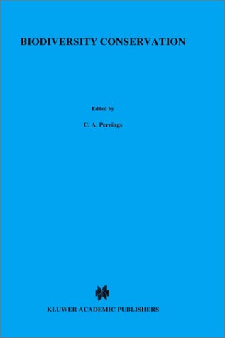Biodiversity Conservation: Problems and Policies (Ecology, Economy and Environment)
