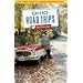 Ohio Road Trips: 52 Trips--more Than 500 Fun and Unusual Getaway Ideas in Ohio!