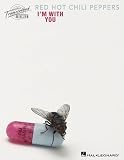 Red Hot Chili Peppers in the book Red Hot Chili Peppers - I'm With You (Transcribed Scores)
