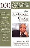 100 Questions and Answers About Colorectal Cancer