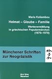 Heimat - Glaube - Familie